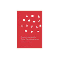 Bloomsbury Publishing PLC Research Methods for Digital Discourse Analysis (häftad, eng)