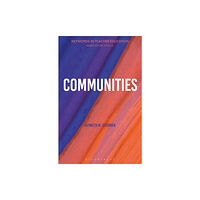 Bloomsbury Publishing PLC Communities (häftad, eng)