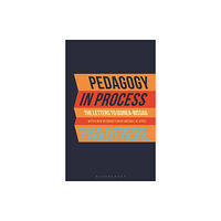 Bloomsbury Publishing PLC Pedagogy in Process (inbunden, eng)