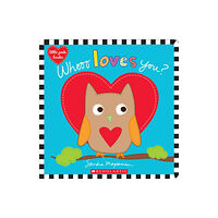 Scholastic Inc. Whooo Loves You? (bok, board book, eng)