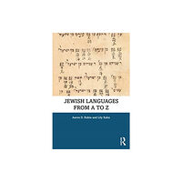 Taylor & francis ltd Jewish Languages from A to Z (häftad, eng)