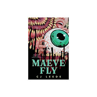 Tor Publishing Group Maeve Fly (inbunden, eng)