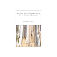 Bloomsbury Publishing PLC A Cultural History of Dress and Fashion in the Modern Age (häftad, eng)