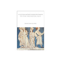 Bloomsbury Publishing PLC A Cultural History of Dress and Fashion in the Medieval Age (häftad, eng)