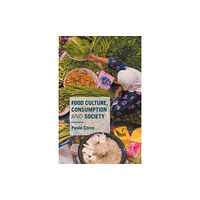 Palgrave macmillan Food Culture, Consumption and Society (häftad, eng)