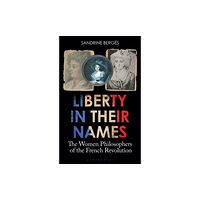 Bloomsbury Publishing PLC Liberty in Their Names (häftad, eng)
