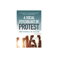 Cambridge University Press A Social Psychology of Protest (häftad, eng)