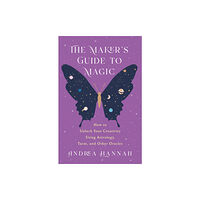 St. Martin's Publishing Group The Maker's Guide to Magic (häftad, eng)