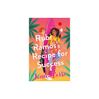 St. Martin's Publishing Group Rubi Ramos's Recipe for Success (inbunden, eng)