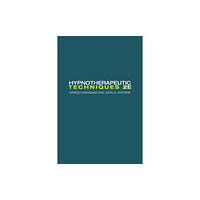 Taylor & francis ltd Hypnotherapeutic Techniques (häftad, eng)
