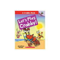 Scholastic Inc. Let's Play, Crabby!: An Acorn Book (A Crabby Book #2) (häftad, eng)