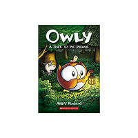 Scholastic Inc. A Time to Be Brave: A Graphic Novel (Owly #4) (häftad, eng)