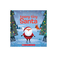 Scholastic Inc. Teeny Tiny Santa (bok, board book, eng)