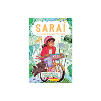 Scholastic Inc. Sarai y la Feria Alrededor del Mundo (Sarai and the Around the World Fair) (häftad, spa)