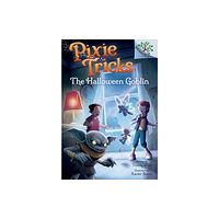 Scholastic Inc. The Halloween Goblin: A Branches Book (Pixie Tricks #4) (inbunden, eng)