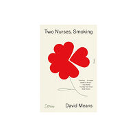 PICADOR Two Nurses, Smoking (häftad, eng)