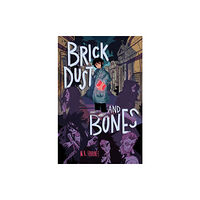 St Martin's Press Brick Dust and Bones (inbunden, eng)