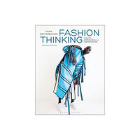 Bloomsbury Publishing PLC Fashion Thinking (häftad, eng)
