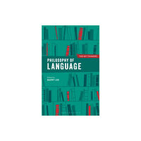 Bloomsbury Publishing PLC Philosophy of Language: The Key Thinkers (häftad, eng)