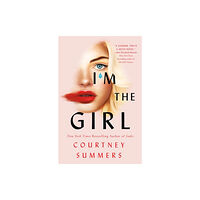 St. Martin's Publishing Group I'm the Girl (häftad, eng)