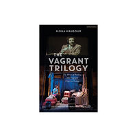 Bloomsbury Publishing PLC The Vagrant Trilogy: Three Plays by Mona Mansour (häftad, eng)