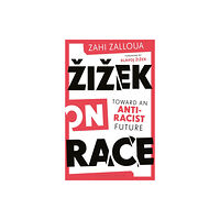 Bloomsbury Publishing PLC Zizek on Race (häftad, eng)