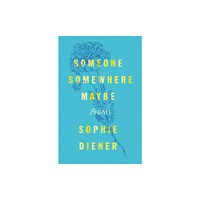 St. Martin's Publishing Group Someone Somewhere Maybe (häftad, eng)