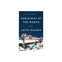 St. Martin's Publishing Group Christmas at the Ranch (häftad, eng)