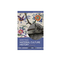 Bloomsbury Publishing PLC Writing Material Culture History (häftad, eng)