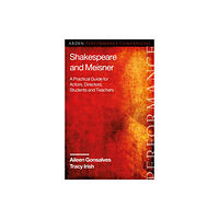 Bloomsbury Publishing PLC Shakespeare and Meisner (häftad, eng)