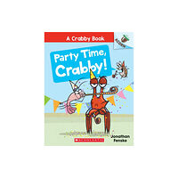 Scholastic Inc. Party Time, Crabby!: An Acorn Book (A Crabby Book #6) (häftad, eng)