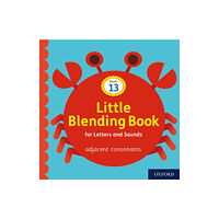 Oxford University Press Little Blending Books for Letters and Sounds: Book 13 (häftad, eng)