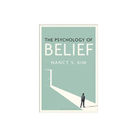 Bloomsbury Publishing PLC The Psychology of Belief (inbunden, eng)