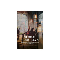 Bloomsbury Publishing PLC Global Brooklyn (inbunden, eng)