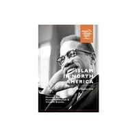 Bloomsbury Publishing PLC Islam in North America (häftad, eng)