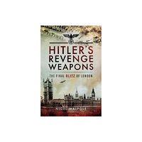 Pen & Sword Books Ltd Hitler's Revenge Weapons (häftad, eng)