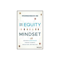 John Wiley & Sons Inc The Equity Mindset (inbunden, eng)