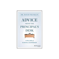 John Wiley & Sons Inc Advice from the Principal's Desk (häftad, eng)