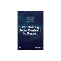 John Wiley & Sons Inc Pen Testing from Contract to Report (inbunden, eng)