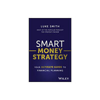 John Wiley & Sons Australia Ltd Smart Money Strategy (häftad, eng)