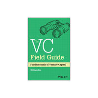 John Wiley & Sons Inc The VC Field Guide (inbunden, eng)