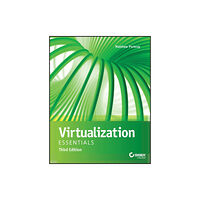 John Wiley & Sons Inc Virtualization Essentials (häftad, eng)