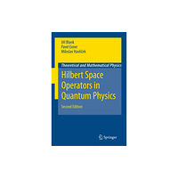 Springer-Verlag New York Inc. Hilbert Space Operators in Quantum Physics (inbunden, eng)