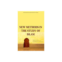 Edinburgh university press New Methods in the Study of Islam (häftad, eng)