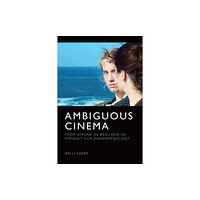 Edinburgh university press Ambiguous Cinema (inbunden, eng)