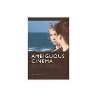 Edinburgh university press Ambiguous Cinema (häftad, eng)