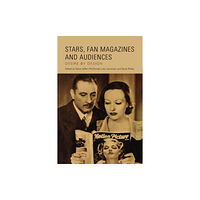 Edinburgh university press Stars, Fan Magazines and Audiences (inbunden, eng)