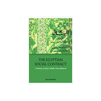 Edinburgh university press The Egyptian Social Contract (inbunden, eng)