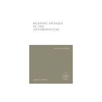 Edinburgh university press Reading Spinoza in the Anthropocene (inbunden, eng)