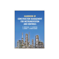 John Wiley & Sons Inc Handbook of Construction Management for Instrumentation and Controls (inbunden, eng)